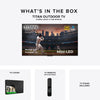 Titan G200 Mini - LED Outdoor TV, Partial Sun, IP65 Smart Weatherproof TV, 4K HDR, 144 Hz, Google AI OS, Up to 3000 Nits, Wi - Fi 5, Dolby Vision & Atmos, Bang & Olufsen, Outdoor TV Cover, Slim Bezel, 2 Year Warranty - Titan Outdoor TV