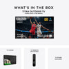 Titan L300 Mini - LED QNED Outdoor TV, Full Sun, IP65 Smart Weatherproof TV, 4K HDR, 120 Hz, Web AI OS, 1500 Nits, Wi - Fi 6E, Dolby Vision, Outdoor TV Cover, Slim Bezel, 2 Year Warranty - Titan Outdoor TV