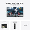 Titan S100 QLED Outdoor TV, Covered Patio, IP65 Smart Weatherproof TV, 4K HDR, 60 Hz, Tizen AI OS, 800 Nits, Wi - Fi 5, HDR10+, Outdoor TV Cover, Slim Bezel, 2 Year Warranty - Titan Outdoor TV